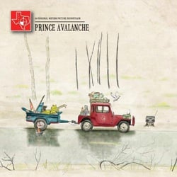 Prince Avalanche : an original motion picture soundtrack
