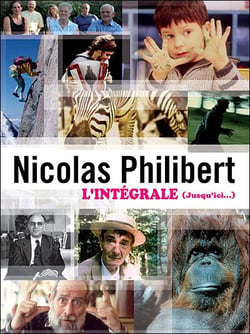 Nicolas Philibert - L'intégrale (Jusqu'ici...)