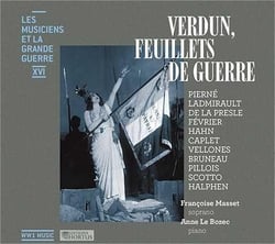 Les musiciens et la Grande Guerre vol.16 : Verdun, feuillets de guerre