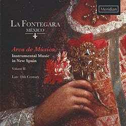 Arca de Musica - La musique instrumentale en Nouvelle-Espagne vol.2