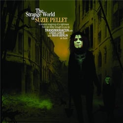 The strange world of Suzie Pellet