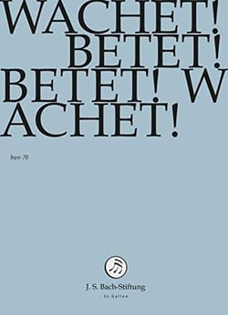 Wachet! betet! betet! wachet!