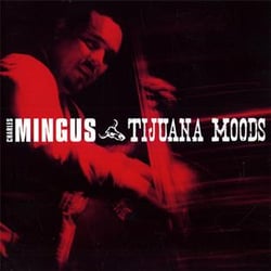 Tijuana moods
