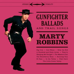 Gunfighter ballads and trail songs - édition limitée