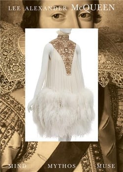 Lee alexander mcqueen : mind, mythos, muse