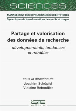 Partage et valorisation des données de recherche : développements, tendances et modèles