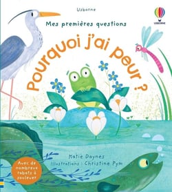 Mes premières questions : pourquoi j'ai peur ?