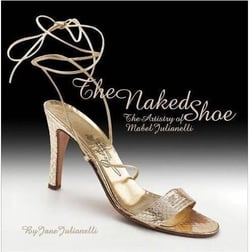 The naked shoe the artistry of mabel juliannelli