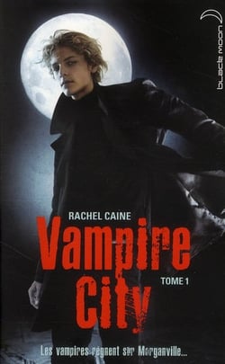 Vampire city t.1 - bienvenue en enfer