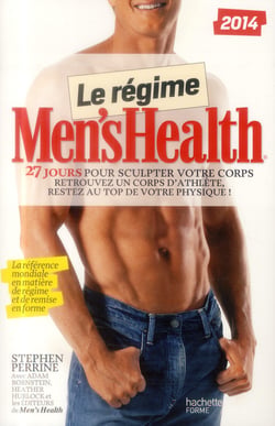 Le régime men's health - 27 jours pour sculpter votre corps