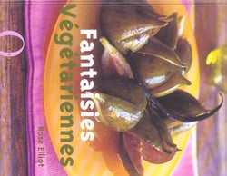 Fantaisies vegetariennes