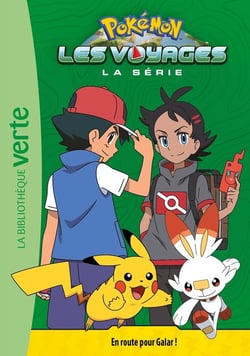 Pokémon Les Voyages, Tome 03 - En route pour Galar !