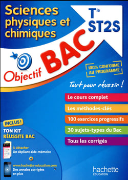 Objectif bac - sciences physique et chimiques - terminale st2s (édition 2017)