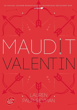 Maudit Cupidon Tome 2 : maudit valentin