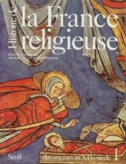 Histoire de la France religieuse Tome 1