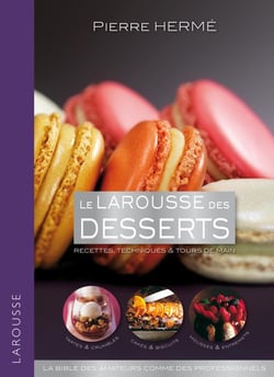 Le larousse des desserts