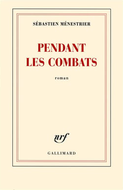 Pendant les combats