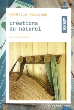 Créations au naturel - idées recup' et éco design
