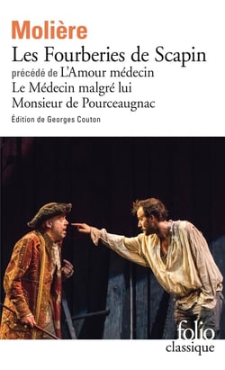 Les fourberies de scapin - l'amour médecin - le médecin malgré lui - Monsieur de Pourceaugnac