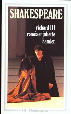 Richard iii, romeo et juliette, hamlet