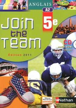 Anglais Join the Team - manuel - 5e - 2011