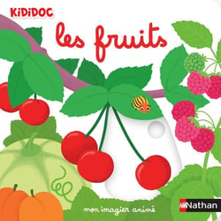 Mon imagier animé : Les fruits