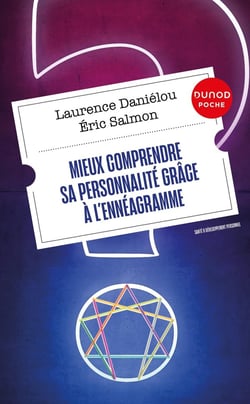 Mieux comprendre sa personnalité grâce à l'ennéagramme (2e édition)