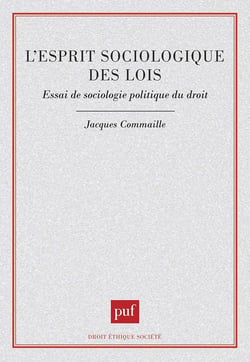L'esprit sociologique des lois