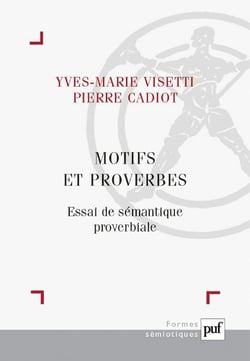 Motifs et proverbes - essai de sémantique proverbiale