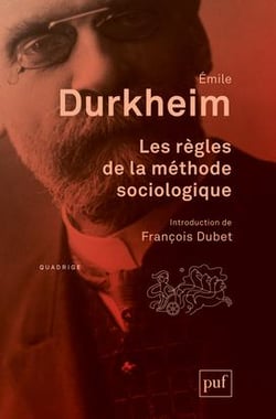 Les règles de la méthode sociologique (14e édition)
