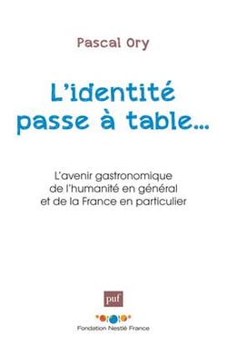 L'identité passe à table...