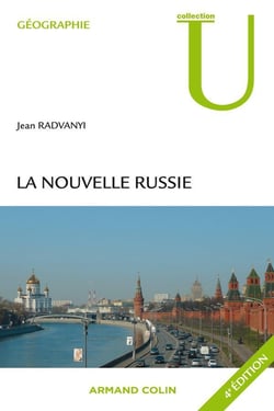 La nouvelle Russie (4e édition)