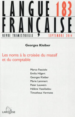 Langue française n° 183 (3/2014) Les noms à la croisée du massif et du comptable