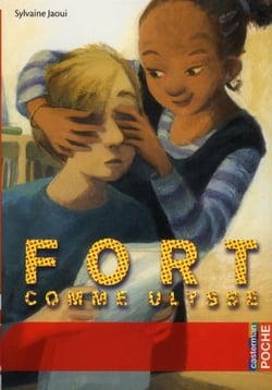 Fort comme ulysse
