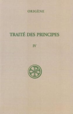 Traité des Principes - tome 4