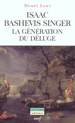 Isaac Bashevis Singer - La génération du déluge