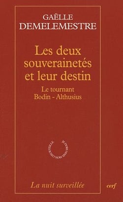 Les deux souverainetés et leur destin