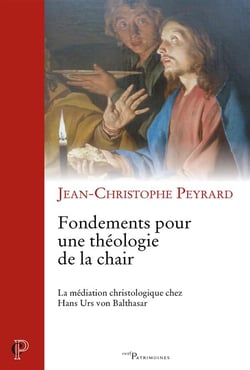 Fondements pour une théologie de la chair