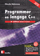 Programmer en langage c++ - 5e edition