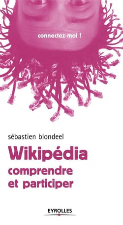 Wikipédia : comprendre et participer