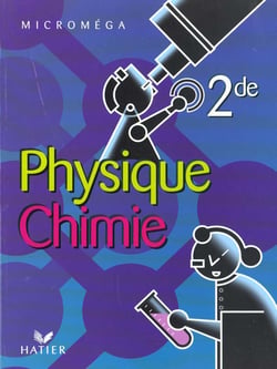 Physique chimie 2e - manuel