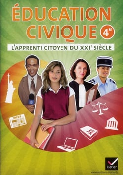 L'apprenti citoyen du xxi siecle - éducation civique - 4ème - cahier de l'élève (édition 2011)