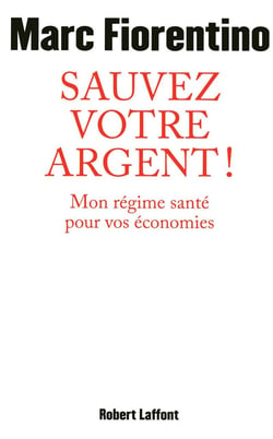 Sauvez votre argent ! mon régime santé pour vos économies