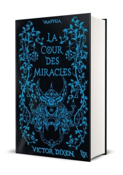 Vampyria Tome 2 : La cour des miracles