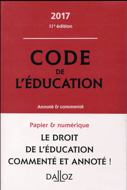 CODE DE L'EDUCATION 2017 (COMMENTE)