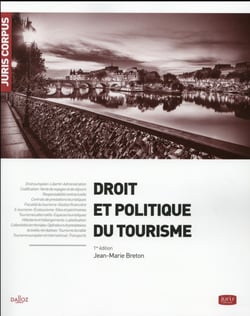 Droit et politique du tourisme