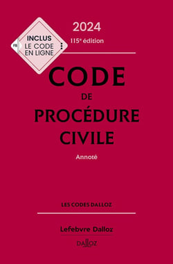 Code de procédure civile : annoté (édition 2024)