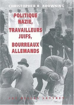 Politique nazie, travailleurs juifs, tueurs allemands