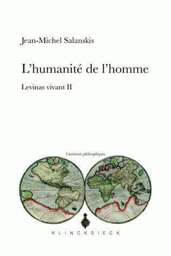 Lévinas vivant Tome 2 - l'humanité de l'homme