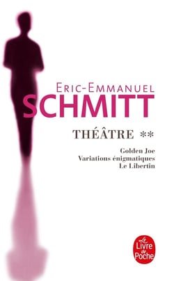 Golden Joe, Variations énigmatiques, Le Libertin (Théâtre, Tome 2)